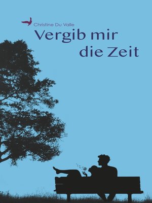 cover image of Vergib mir die Zeit